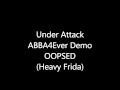 ABBA - Under Attack (ABBA4ever DIDI Mix) OOPSED ...