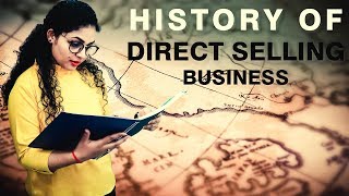 History of Direct Selling Business in Hindi | History of Network Marketing in Hindi