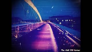 Mount Kimbie - Mayor (Chill Pill Remix)