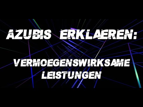 Azubis erklären - VL-Sparen