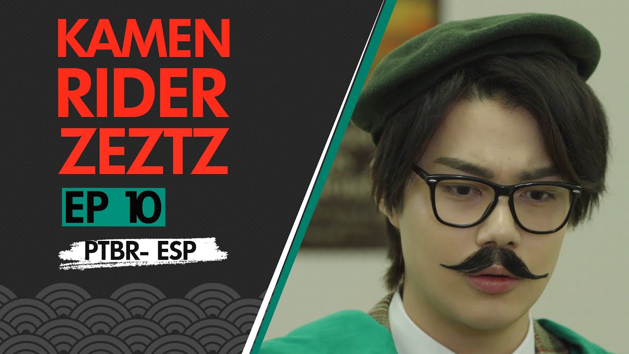Kamen Rider Zeztz | EP 10 | CASO 10: DESAPARECE (Legendado)