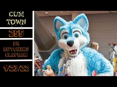 CumTown Premium 255 - dr Butchiks Clapram (1/23/22)