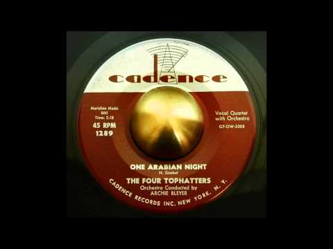 THE FOUR TOPHATTERS - ONE ARABIAN NIGHT