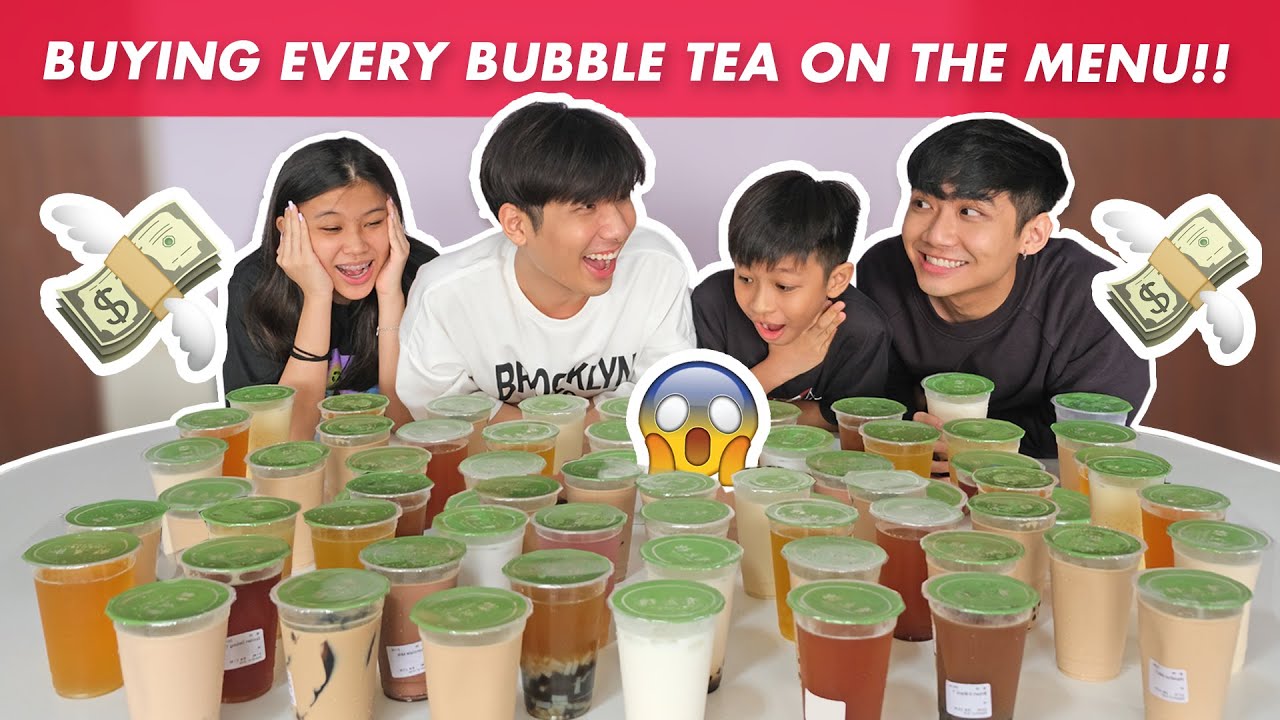 BUYING EVERY BUBBLE TEA ON THE MENU!! ($100++ OMG)