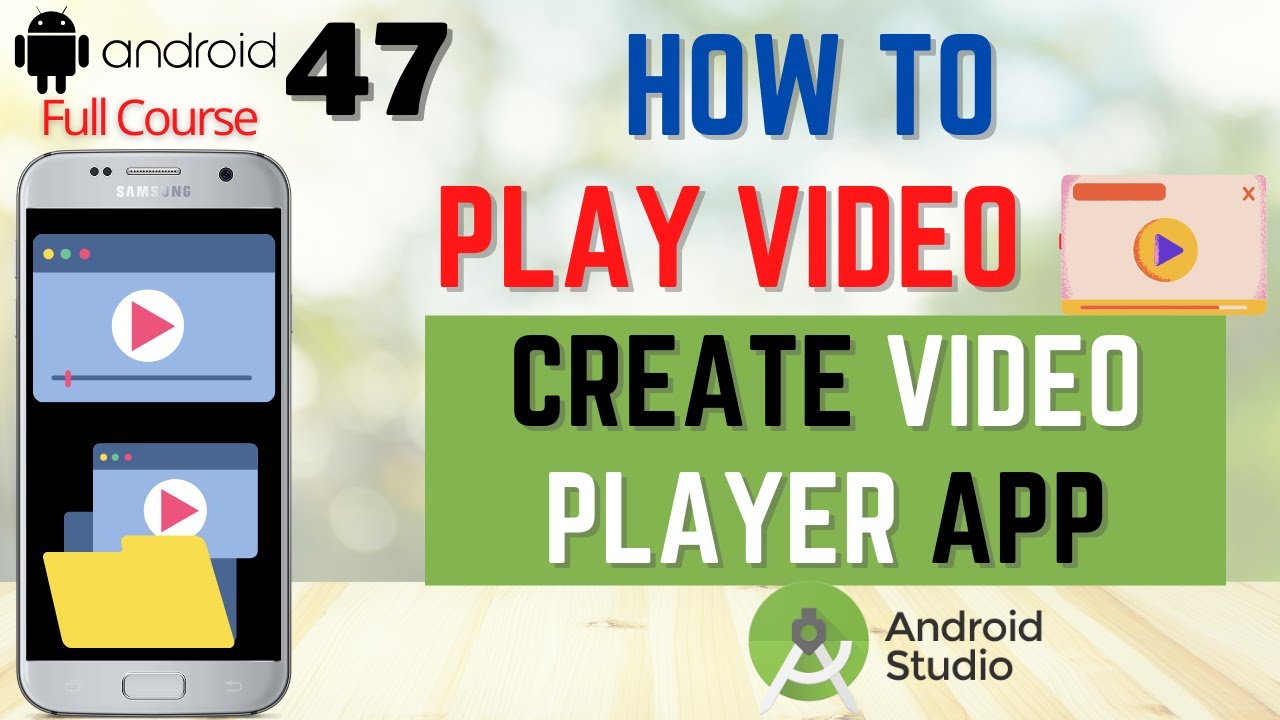 How to Play Video in Android Studio | Create Video Player App in Android Studio Full Course