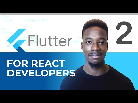 Flutter Tutorial for React developers 2