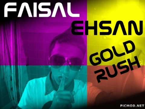 Faisal Ehsan-Gold Rush