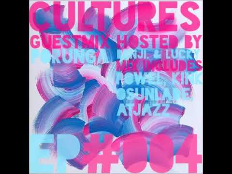 CULTURES PODCAST EP #004 MAIN MIX