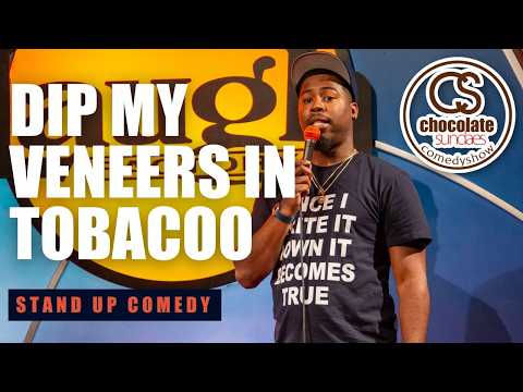 Dip My Veneers in Tobacco | Comedian Calimar White | Chocolate Sundaes Stand Up Comedy