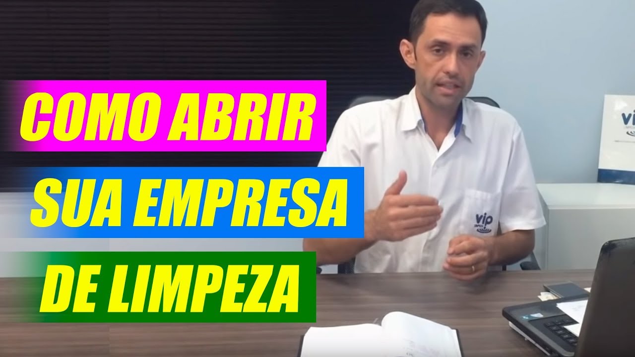 Como Abrir Empresa de Limpeza