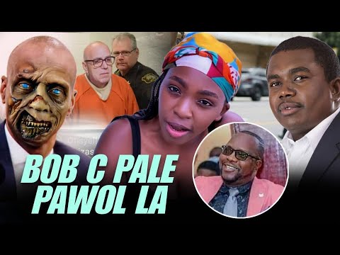 Bob c Pale Pawòl la…kou a Du Pou Fanmi Boulos..Zombi Jovenel ap Frape /Fouco