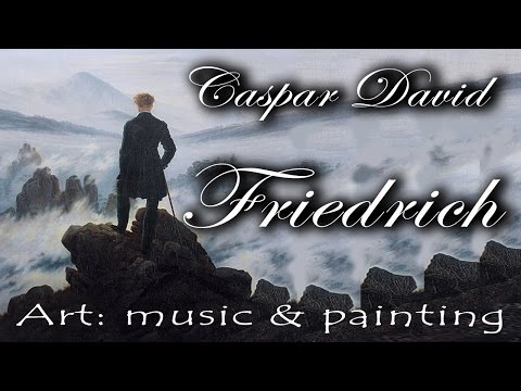 Art : Music & Painting – Caspar David Friedrich on Bach and Weber’s music