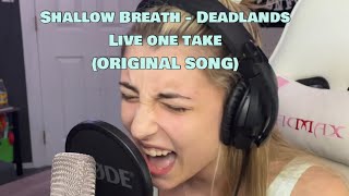 Download lagu Shallow Breath - Deadlands (Live One Take) mp3