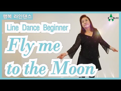 Fly me to the moon Line Dance Beginner ep34