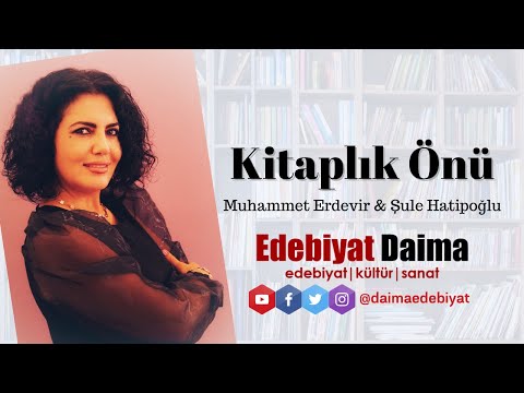 Kitaplık Önü: Muhammet Erdevir & Şule Hatipoğlu (B01)