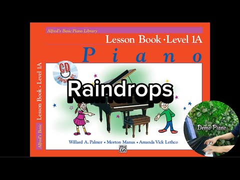 Raindrops (P58) | Lesson Book - Level 1A | Alfred’s Basic Piano Library
