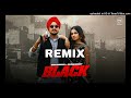 Black Remix Jashanmeet Gur Dhaman Ft Lahoria Production Latest Punjabi Song 2025
