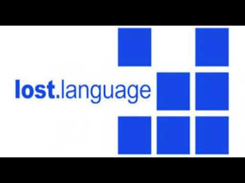 Lost Language Recordings Part 1