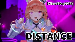 【キアラ/小鳥遊キアラ】DISTANCE　【3D LIVE】SUPER SPECIAL SUMMER BIRTHDAY LIVE!　　ホロライブEN