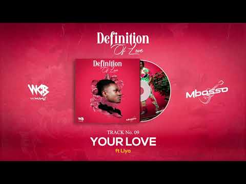 Mbosso Ft Liya - Your Love (Official Audio)