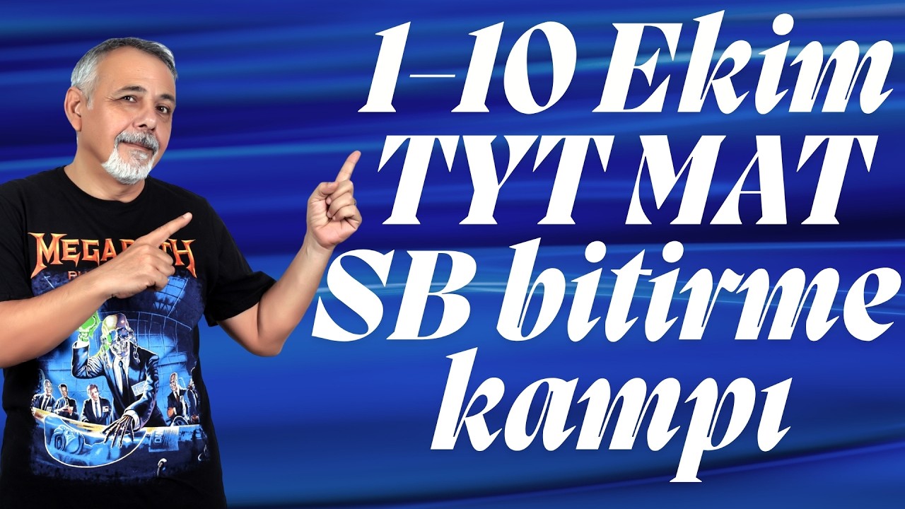 1-10 EKİM TYT MATEMATİK SORU BANKASI BİTİRME KAMPI
