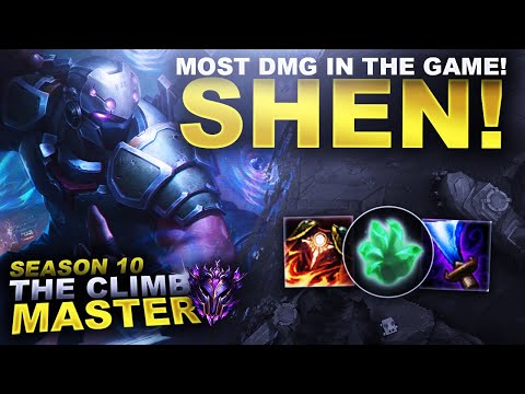 MOST DAMAGE IN THE GAME ON SHEN! - Climb to Master Season 10 | League of Legends