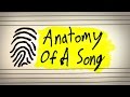 The Anatomy Of A Song