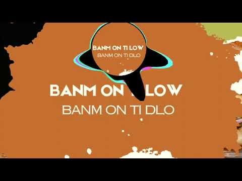 banm on ti dlo