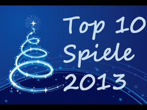Top 10 - Meine persönlich besten Spiele des Jahres 2013