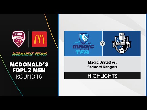 McDonald's FQPL 2 Men R16 - Magic United vs. Samford Rangers Highlights