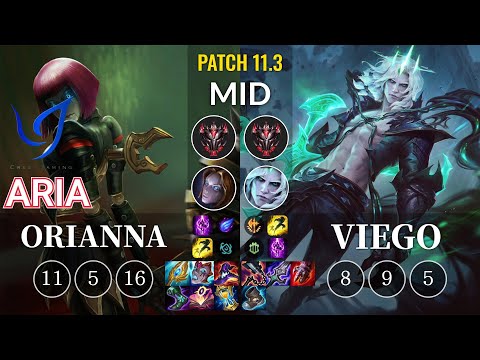 CGA Aria Orianna vs Viego Mid - KR Patch 11.3