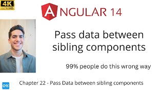 Ch 22 - Use Service to Pass Data Between Sibling Components Angular 14, 13, 12, 11, 10