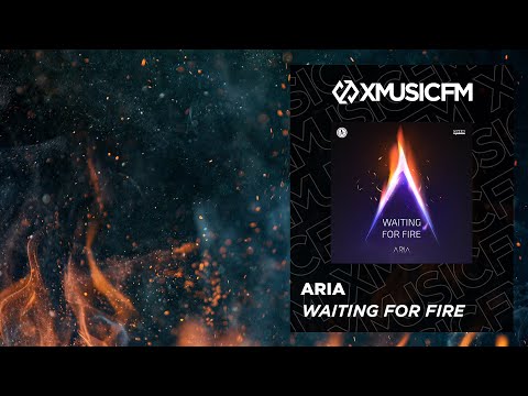 Aria - Waiting For Fire