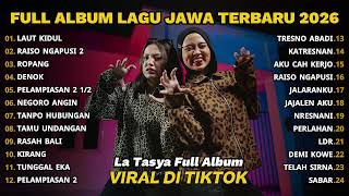 Download lagu LAUT KIDUL - LA TASYA FEAT NAYLA FARDILA - LAGU JAWA FULL ALBUM TERBARU 2026 mp3 Download lagu LAUT KIDUL - LA TASYA FEAT NAYLA FARDILA - LAGU JAWA FULL ALBUM TERBARU 2026 mp3