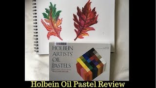 Holbein Oil Pastel review and demonstration