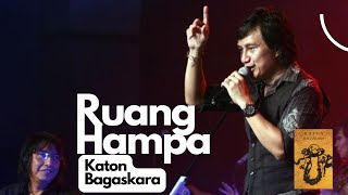 Download lagu Katon Bagaskara -  Ruang Hampa Lyric mp3