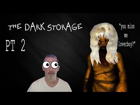 GURLY GRUNT? AMNESIA CUSTOM STORYtime THE DARK STORAGE pt 2