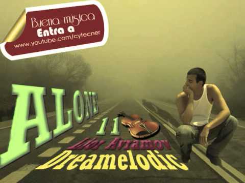 "ALONE"- LIOR AVRAMOV DREAMELODIC (ONCE11 DJ MIX)