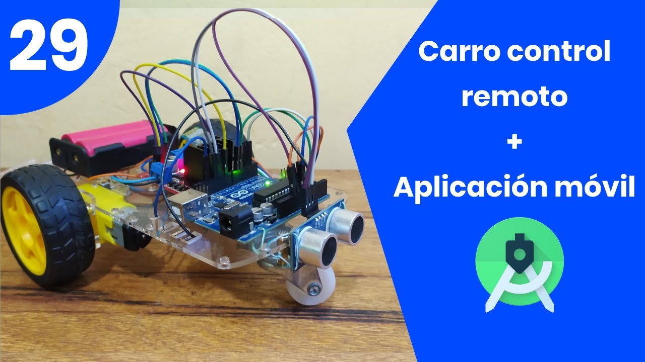 29 | Bienvenido al curso arduino | Carro control remoto (Bluetooth / Android)