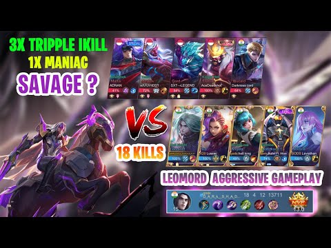 🔥18 KILLS🔥 SUPER AGGRESSIVE LEOMORD RANKED GAMEPLAY!!! | MLBB