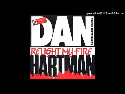 Dan Hartman - Relight My Fire (The Historical 1979 Re-Mix)