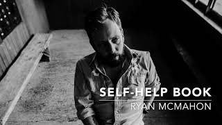 Ryan McMahon - Self-Help Book - Audio