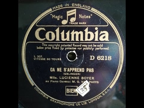 Lucienne Boyer  " ça ne s'apprend pas "   1926