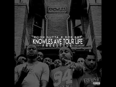 Pooh Gutta ft Doe Boy - Knowles Ave Tour Life