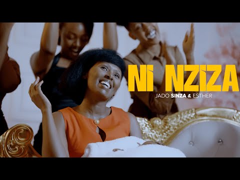 NI NZIZA || Jado SINZA & Esther (Official Music Video)