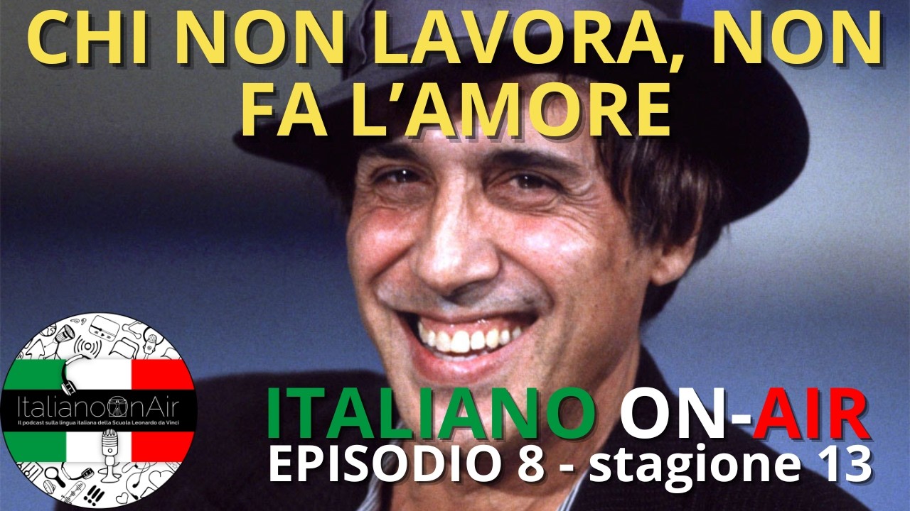 Chi non lavora, non fa l'amore