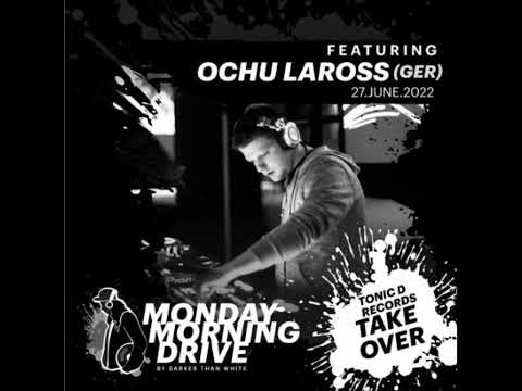Ochu Laross (Ger) - Monday Morning Drive 27 - 06 - 2022