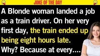 😂 &quot;The Blonde Train Driver’s Hilarious Journey to Nowhere&quot; | #humor | BEST JOKE OF THE DAY