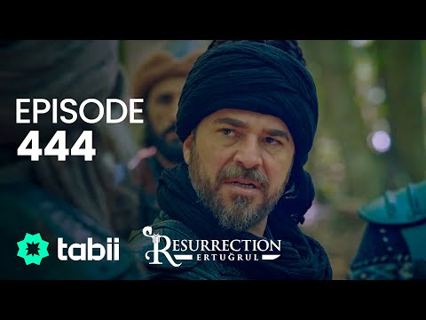Resurrección: Ertugrul | Episodio 444