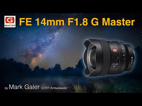 Sony Alpha FE 14mm F1.8 GM Lens Review